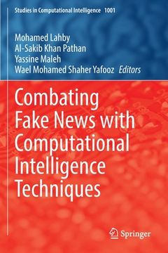 portada Combating Fake News with Computational Intelligence Techniques (en Inglés)
