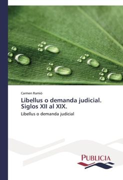 portada Libellus O Demanda Judicial. Siglos XII Al XIX.