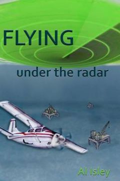 portada flying under the radar (en Inglés)