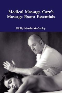 portada medical massage care's massage exam essentials (en Inglés)