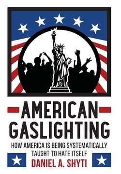 portada American Gaslighting (en Inglés)