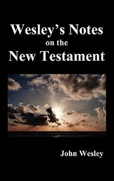portada john wesley's notes on the whole bible: new testament (en Inglés)