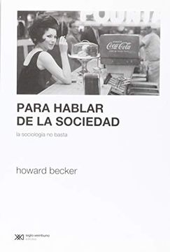 portada Para Hablar de la Sociedad (in Spanish)