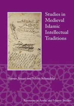 portada Studies in Medieval Islamic Intellectual Traditions