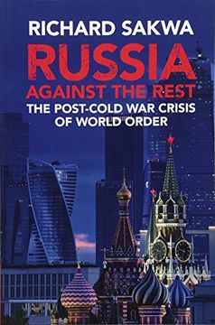 portada Russia Against the Rest: The Post-Cold war Crisis of World Order (in English)