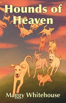 portada Hounds of Heaven (en Inglés)