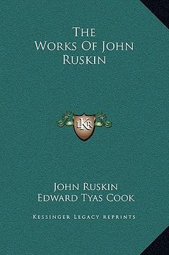 portada the works of john ruskin (en Inglés)