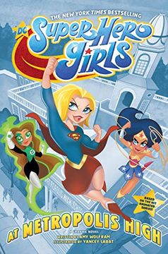 portada Dc Super Hero Girls: At Metropolis High 