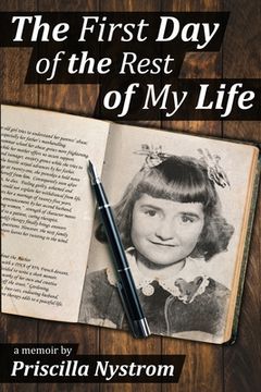 portada The First Day of the Rest of My Life: Surviving Childhood Sexual Abuse (in English)