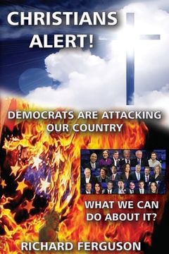 portada Christians Alert!: Democrats Are Attacking Our Country (en Inglés)
