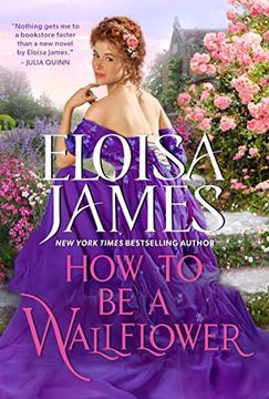 portada How to be a Wallflower: A Would-Be Wallflowers Novel (in English)