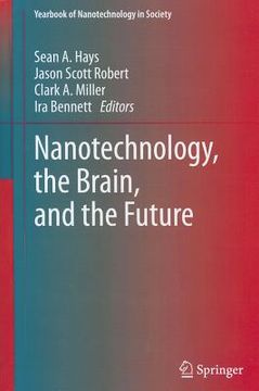 portada nanotechnology, the brain, and the future