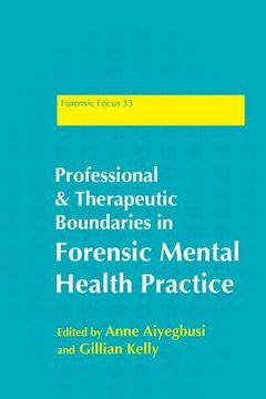 portada Professional and Therapeutic Boundaries in Forensic Mental Health Practice (in English)
