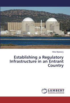portada Establishing a Regulatory Infrastructure in an Entrant Country