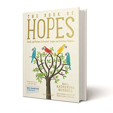 portada The Book of Hopes: Words and Pictures to Comfort, Inspire and Entertain (in English)
