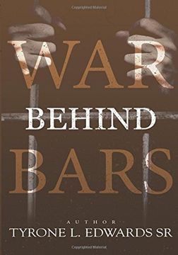 portada War Behind Bars: You don't have to be incarcerated to be incarcerated