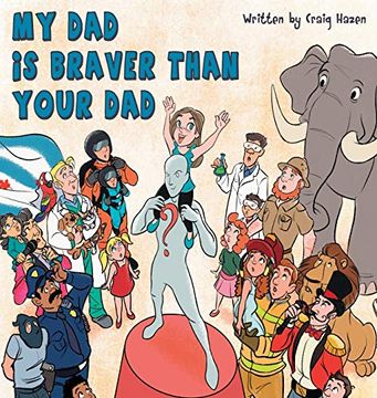 portada My dad is Braver Than Your dad (in English)
