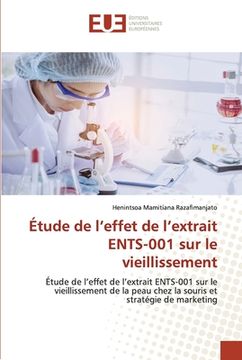 portada Étude de l'effet de l'extrait ENTS-001 sur le vieillissement (en Francés)