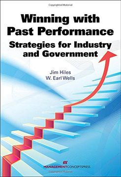 portada Winning with Past Performance: Strategies for Industry and Government