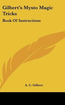 portada gilbert's mysto magic tricks: book of instructions (in English)