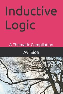 portada Inductive Logic: A Thematic Compilation (en Inglés)