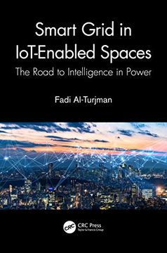 portada Smart Grid in Iot-Enabled Spaces: The Road to Intelligence in Power (en Inglés)