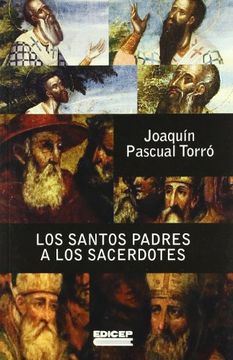 portada Santos padres a los sacerdotes, los: textos patristicos sobre ministerio sacerdotal