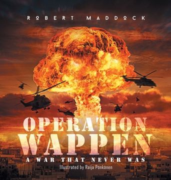 portada Operation Wappen: A War That Never Was (en Inglés)