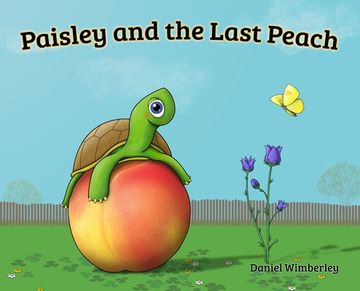 portada Paisley and the Last Peach (in English)