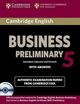 portada Cambridge English Business. Preliminary. Student's Book. Per le Scuole Superiori. Con cd Audio. Con E-Book. Con Espansione Online: Cambridge English. Answers and Audio cd) (Bec Practice Tests) (en Inglés)