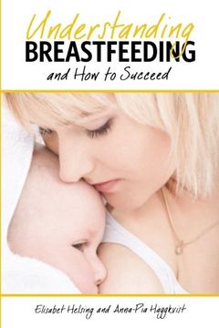 portada Understanding Breastfeeding and How to Succeed