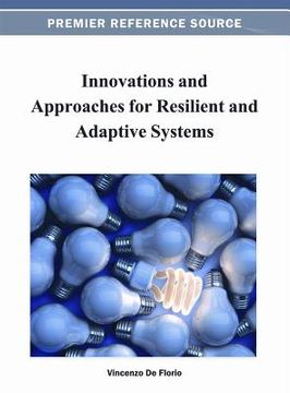 portada innovations and approaches for resilient and adaptive systems