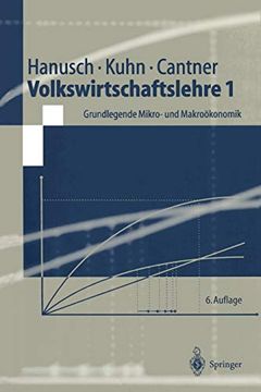 portada Volkswirtschaftslehre 1: Grundlegende Mikro- und Makroökonomik (en Alemán)