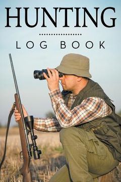 portada Hunting Log Book (in English)