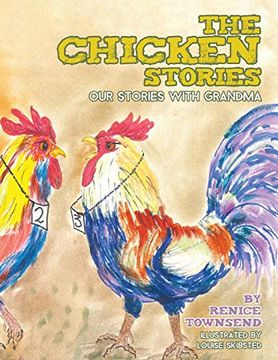 portada The Chicken Stories: Our Stories With Grandma 