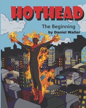 portada Hothead: The Beginning (en Inglés)