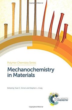 portada Mechanochemistry in Materials (Polymer Chemistry Series) 