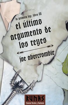 portada El Último Argumento de los Reyes: La Primera Ley. Libro iii (Runas) (in Spanish)