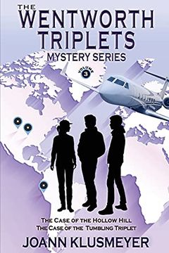 portada The Case of the Hollow Hill and the Case of the Tumbling Triplet: A Mystery Series Anthology (en Inglés)