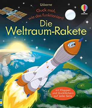 portada Guck Mal, wie das Funktioniert! Die Weltraum-Rakete (in German)