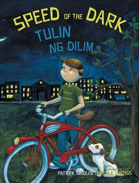 portada Speed of the Dark / Tulin ng Dilim: Babl Children's Books in Tagalog and English (en Inglés)