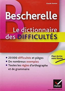 portada Bescherelle Le dictionnaire des difficultés: Toute l'orthographe au quotidien (Bescherelle français)