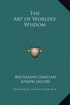 portada the art of worldly wisdom (in English)