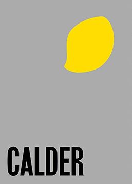 portada Alexander Calder From the Stony River to the sky (en Inglés)