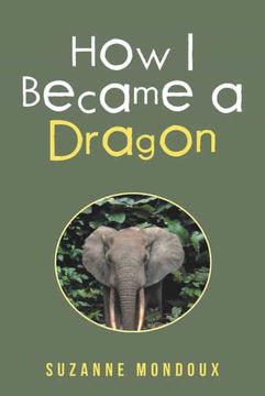 portada How i Became a Dragon (en Inglés)