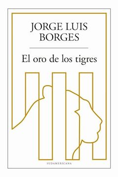 portada El oro de los tigres (in Spanish)