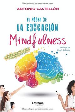 portada El Poder de la Educacion Mindfulness (in Spanish)