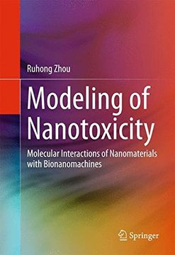 portada Modeling of Nanotoxicity: Molecular Interactions of Nanomaterials With Bionanomachines (en Inglés)