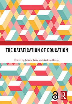 portada The Datafication of Education (in English)
