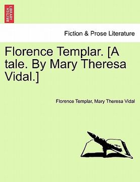 portada florence templar. [a tale. by mary theresa vidal.] (en Inglés)